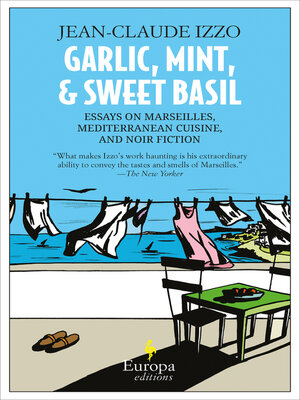 Garlic, Mint, & Sweet Basil - ebook